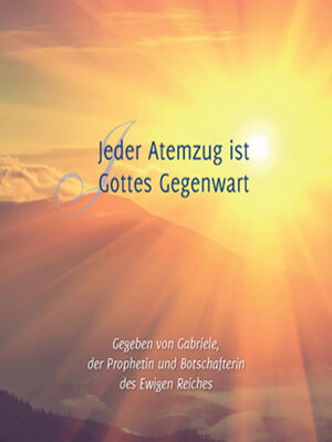 cover image of Jeder Atemzug ist Gottes Gegenwart